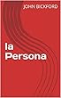 la Persona (Italian Edition)