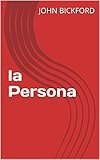 la Persona (Italian Edition)