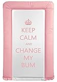 Girls Deluxe PVC Change/Changing Mat - Pink 'KEEP CALM & CHANGE MY BUM' by BABY best BUYS-CM