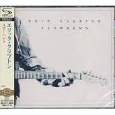 スローハンド - エリック・クラプトン