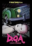 D.O.A.: A Right of Passage [DVD]