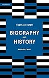 Biography and History (Theory and History)