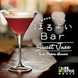 ほろよいBar~スウィート・ジャズ