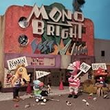 MONOBRIGHT BEST ALBUM �`Remain in MONOBRIGHT�`