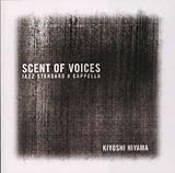Scent of Voices