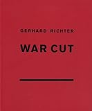 Gerhard Richter: War Cut