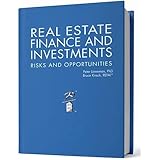 Real Estate Finance and Investments: Risks and Opportunities