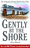 Gently By The Shore (Inspector George Gently Case Files)