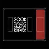 スタンリー・キューブリック作品集 (2001: Music From The Films of Stanley Kubrick)