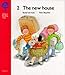 Oxford Reading Tree: Stage 4: Storybooks: New House