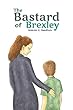 The Bastard of Brexley (English Edition)