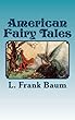 American Fairy Tales
