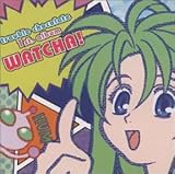 �u�g���u���`���R���[�g�v 1st �A���o�� �gWATCHA!�h