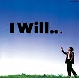 I Will�c