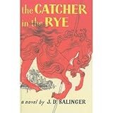 [(The Catcher in the Rye)] [Author: J D Salinger] published on (January, 2001)
