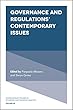 Governance and Regulations’ Contemporary Issues (Contemporary Studies in Economic and Financial Analysis)