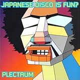 JAPANESE DISCO IS FUN?