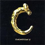 DANCISM II