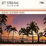 JET STREAM AROUND THE WORLD �W HAWAII