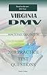 2018 Virginia DMV permit Test: 200 Driver's Test Questions, including Teens Driver Safety, Permit practice tests, defensive driving test and the new 2018 driving laws (English Edition)