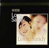 Love, Sandy (K2HD) (初回限定版) ~ 林憶蓮