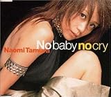 No baby no cry