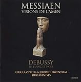 メシアン:アーメンの幻影/ドビュッシー:白と黒で(オッペンス/ローウェンタール) (Messiaen: Visions de l'Amen; Debussy: En blanc et noir)