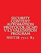 Security Content Automation Protocol (SCAP)V 1.3 Validation Program: NISTIR 7511 R5 Draft (English Edition)