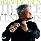 Trance Centuries ���I�𒴂���t���[�g