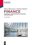 Finance: Budgeting – Unternehmensfinanzierung – Kapitalstruktur (International Management and Finance)