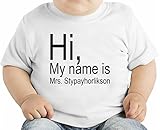 Hi My Name Is Mrs Stypayhorlikson Slogan オーガニックベビーTシャツ 12 - 18 Months