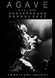 AGAVE 闇の花