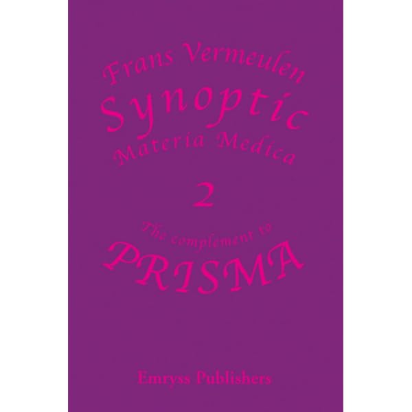 Prisma, the Arcana of Materia Medica Illuminated by Frans