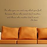 Pop Decors Be who you are and say what you feel-Dr.Seuss Wall Stickers by Pop Decors