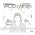 PLASTICS「WELCOME BACK（Deluxe Edition）」