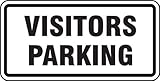 Accuform Signs FRP198RA Engineer-Grade Reflective Aluminum Facility Traffic Sign Legend VISITORS PAR