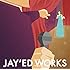 JAY’ED WORKS