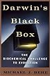Darwin's Black Box: The Biochemical Challenge to Evolution (English Edition)