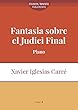 Fantasia sobre el Judici final: Piano (Instrument sol nº 1) (Spanish Edition)