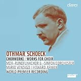 Schoeck: Choral Music