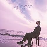 Ripple (初回限定盤)(DVD付)(特典:なし)