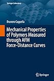 Mechanical Properties of Polymers Measured through AFM Force-Distance Curves (Springer Laboratory)
