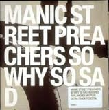 So Why So Sad by Manic Street Preachers