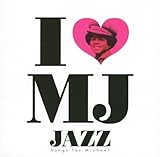 I��MJ -JAZZ- Songs For Michael