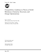 Compatibility Condition in Theory of Solid Mechanics (Elasticity, Structures, and Design Optimization)
