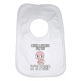 I Have a Surprise For You Its Poop - Baby Bibs Personalised Unisex (Boys, Girls) - White by 2Persona