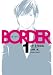 ＢＯＲＤＥＲ(1) (角川コミックス・エース)