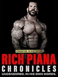 Rich Piana Chronicles