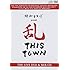 V.A.「昭和レコード presents 乱 THIS TOWN」