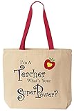 I ' m a Teacher What 's Yourスーパー電源? – Funnyコットンキャンバストートバッグ – 再利用可能なby BeeGeeTees 00488 カラー: ベージュ